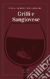 Grilli e Sangiovese libro