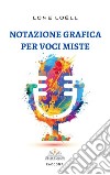 Notazione grafica per voci miste libro