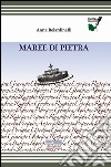 Maree di pietra libro