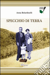 Specchio di terra libro