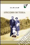 Specchio di terra libro