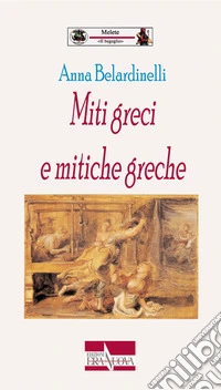 Miti greci e mitiche greche