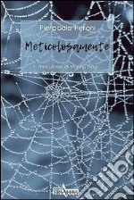 Meticolosamente libro