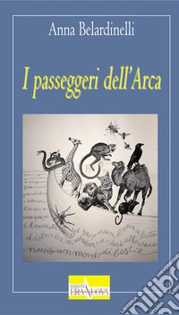 I passeggeri dell'Arca libro