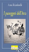 I passeggeri dell'Arca libro