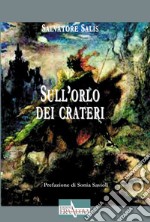 Sull'orlo dei crateri