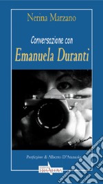 Conversazione con Emanuela Duranti