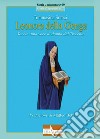 Leonora della Genga. Tacete: una voce di donna dal Trecento libro di Soraci Tommasina