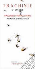 Trachinie. Ediz. per la scuola libro