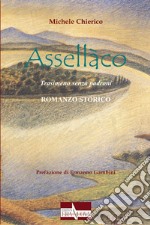 Assellàco. Trasimeno senza padroni