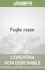 Foglie rosse libro