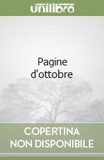 Pagine d'ottobre libro