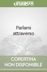 Parlami attraverso libro