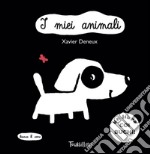 I miei animali. Libri per imparare. Ediz. illustrata libro