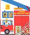 Caserma dei vigili del fuoco. Ediz. a colori libro