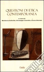 Questioni di etica contemporanea libro