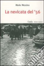 La nevicata del '56 libro