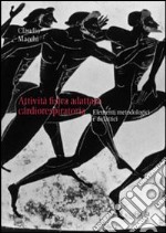 Attività fisica adattata cardio-respiratoria. Elementi metodologici e didattici