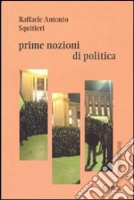 Prime nozioni di politica libro