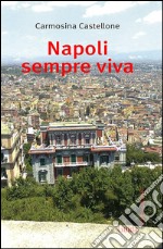 Napoli sempre viva libro