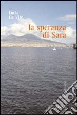 La speranza di Sara libro