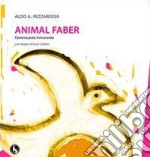 Animal Faber. Controcanto irriverente libro