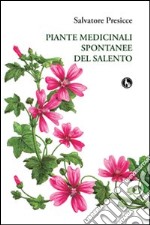 Piante medicinali spontanee del Salento libro