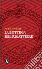 La bottega del rigattiere libro