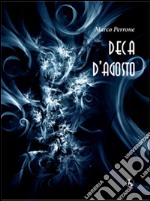 Deca d'agosto libro