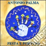 Festa e fortuna. Con CD Audio libro