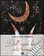 Dall'angolo bucato entra memoria libro