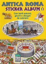 Ancient Rome. Sticker album. Ediz. italiana libro