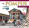 Pompei ricostruita. Ediz. ceco. Con video scaricabile online libro