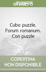 Cubo puzzle. Forum romanum. Con puzzle libro
