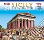 Sicilia ricostruita. Ediz. inglese. Con video online libro