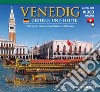 Venezia ieri e oggi. Ediz. tedesca. Con video scaricabile online libro