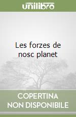 Les forzes de nosc planet libro