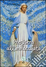 Preghiera all'Immacolata libro