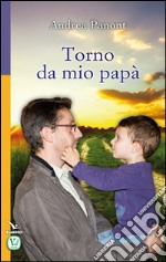 Torno da mio papà libro