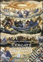 Cercate il volto dei santi libro