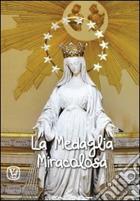 La medaglia miracolosa libro