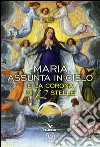 Maria assunta in cielo e la corona di 12 stelle libro