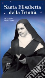 Santa Elisabetta della Trinità libro