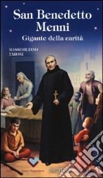 San Benedetto Menni. Gigante della carità libro