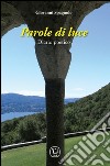 Parole di luce. Diario poetico libro