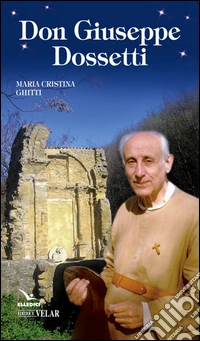 Don Giuseppe Dossetti libro