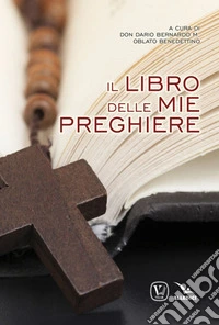 Il libro delle mie preghiere