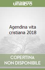 Agendina vita cristiana 2018 libro