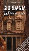 Giordania. «La porta del cielo» libro di Panzeri Gianluigi