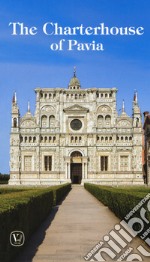 The Charterhouse of Pavia